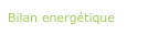 Bilan energétique